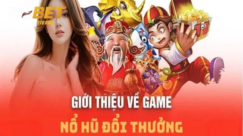 Game nổ hũ tặng tiền