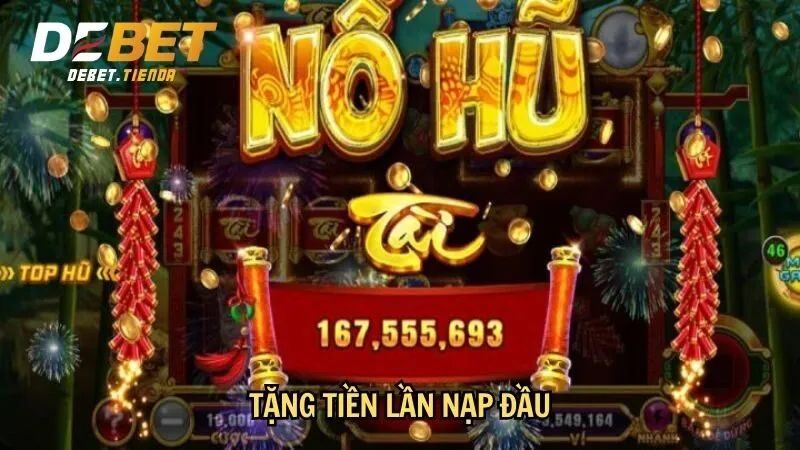 Tặng tiền lần nạp đầu