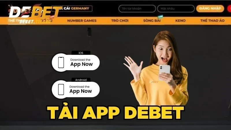 Tải app Debet trên điện thoại Android