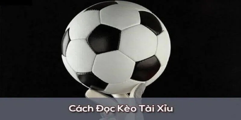 tỷ lệ kèo tài xỉu